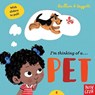 I'm Thinking of a Pet - Charlotte Guillain ; Adam Guillain - 9781788005814