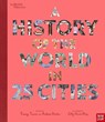 British Museum: A History of the World in 25 Cities - Tracey Turner ; Andrew Donkin - 9781788006712