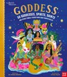 British Museum: Goddess: 50 Goddesses, Spirits, Saints and Other Female Figures Who Have Shaped Belief - Dr Janina Ramirez - 9781788009959