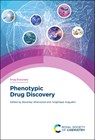 Phenotypic Drug Discovery - Beverley (AstraZeneca Isherwood ; Angelique (Hoffmann-La Roche Augustin - 9781788018760