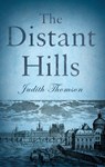 The Distant Hills - Judith Thomson - 9781788034562