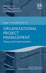 Organizational Project Management - Ralf Muller ; Nathalie Drouin ; Shankar Sankaran - 9781788110969