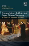 Forensic Science Evidence and Expert Witness Testimony -  - 9781788111027