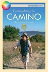 Contemplating the Camino - Brendan McManus SJ - 9781788120784
