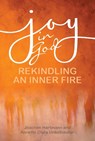 Joy in God - Joachim Hartmann ; Annette Clara Unkelhaußer - 9781788124829