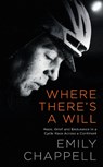 Where There's A Will - CHAPPELL,  Emily - 9781788161510