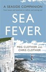 Sea Fever - Meg Clothier ; Chris Clothier - 9781788161626