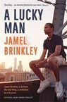 A Lucky Man - Jamel Brinkley - 9781788163224