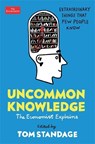 Uncommon Knowledge - Tom Standage - 9781788163323