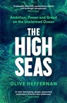 The High Seas - Olive Heffernan - 9781788163576
