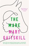 The Mare - Mary Gaitskill - 9781788168670