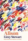 Alison - Lizzy Stewart - 9781788169059