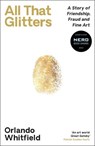 All That Glitters - Orlando Whitfield - 9781788169950