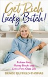 Get Rich, Lucky Bitch - Denise Duffield-Thomas - 9781788171366