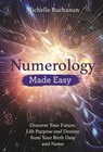 Numerology Made Easy - Michelle Buchanan - 9781788172745