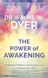 The Power of Awakening - Wayne Dyer - 9781788175401