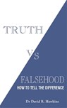 Truth vs. Falsehood - David R. Hawkins - 9781788176217