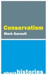 Conservatism - Dr. Mark (Lancaster University) Garnett - 9781788215046