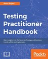 Testing Practitioner Handbook - Renu Rajani - 9781788299541
