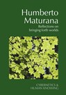 Humberto Maturana - Frederick Steier ; Pille Bunnell - 9781788361088