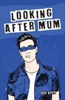 Looking After Mum - Roy Apps - 9781788373258