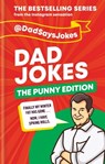 Dad Jokes: The Punny Edition - Dad Says Jokes - 9781788403108