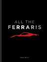 All The Ferraris - Serge Bellu - 9781788406413