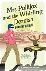 Mrs Pollifax and the Whirling Dervish - Dorothy Gilman - 9781788422963