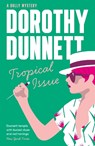 Tropical Issue - Dorothy Dunnett - 9781788424097