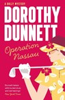 Operation Nassau - Dorothy Dunnett - 9781788424158