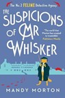 The Suspicions of Mr Whisker - Mandy Morton - 9781788424714
