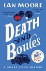 Death and Boules - Ian Moore - 9781788425933