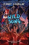 Wild Song - Candy Gourlay - 9781788452083