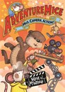 Adventuremice: Mice, Camera, Action! - Philip Reeve ; Sarah McIntyre - 9781788453363