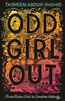 Odd Girl Out - Tasneem Abdur-Rashid - 9781788453394