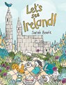 Let's See Ireland! - Sarah Bowie - 9781788491327