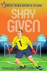 Shay Given - Natasha Mac a'Bhaird - 9781788492584
