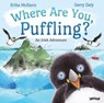 Where Are You, Puffling? - Erika McGann ; Gerry Daly - 9781788493239