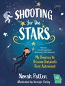 Shooting for the Stars - Dr. Norah Patten - 9781788493888