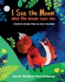I See the Moon and the Moon Sees Me - Sarah Webb - 9781788494496