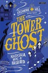 The Tower Ghost - Natasha Mac a'Bhaird - 9781788494601