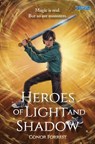 Heroes of Light and Shadow - Conor Forrest - 9781788495912