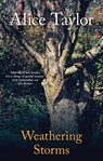 Weathering Storms - Alice Taylor - 9781788496223