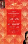 Free food for millionaires - min jin lee - 9781788543071