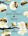 The Bee Bible - COULTHARD,  Sally - 9781788545815