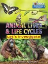 Animal Lives and Life Cycles - Ruth Owen - 9781788560337