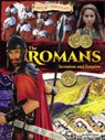 The Romans: Invasion and Empire - Ruth Owen - 9781788560375