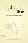 The Through Line - Archana Mohan - 9781788606837
