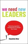 We Need New Leaders - Charlotte Otter - 9781788607629