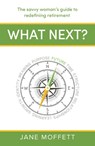 What Next? - Jane Moffett - 9781788607896